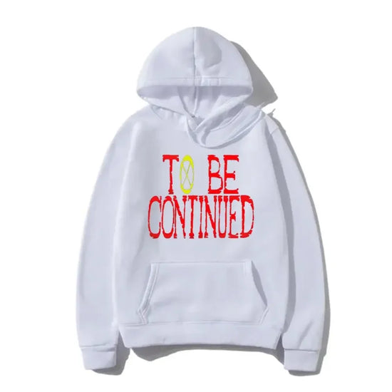 White hoodie with To Be Continued text, perfect for One Piece anime sweatshirt fans