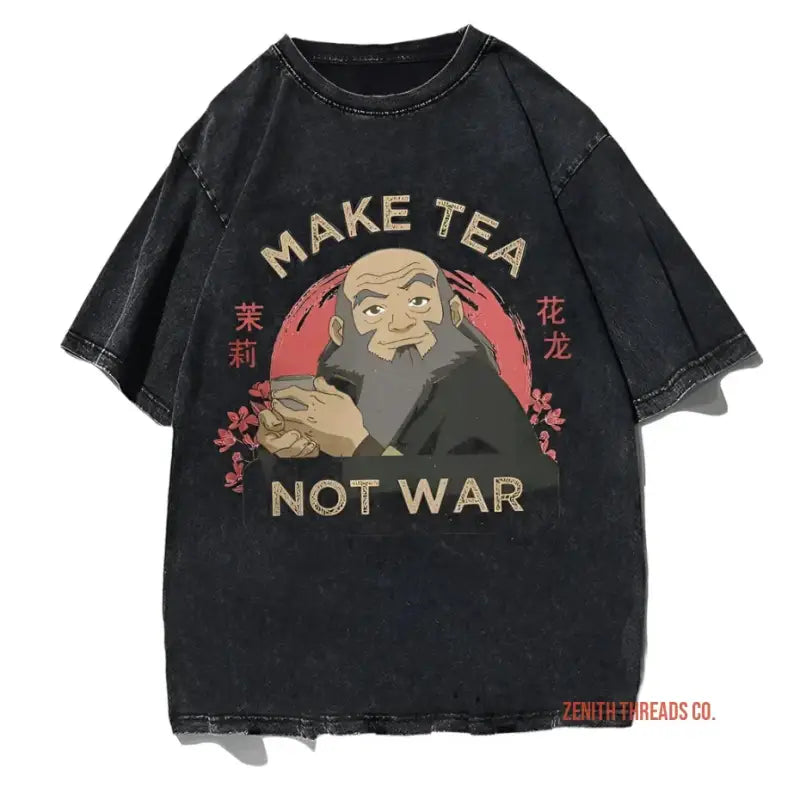 Black t-shirt featuring an Avatar-inspired ’Make Tea Not War’ design with Uncle Iroh artwork and Japanese characters.